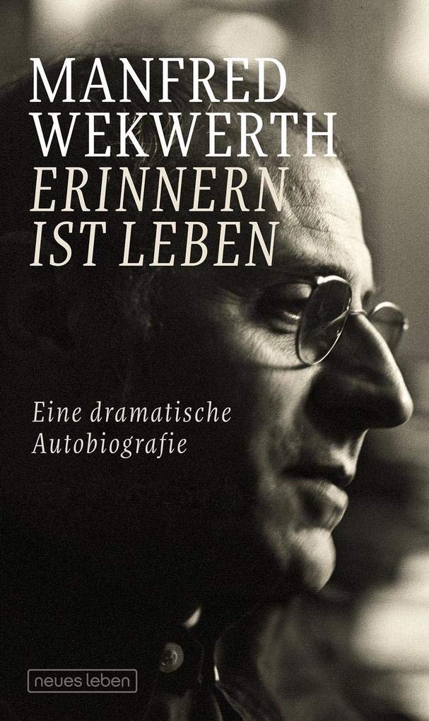 Erinnern ist Leben Art & Literature Books
