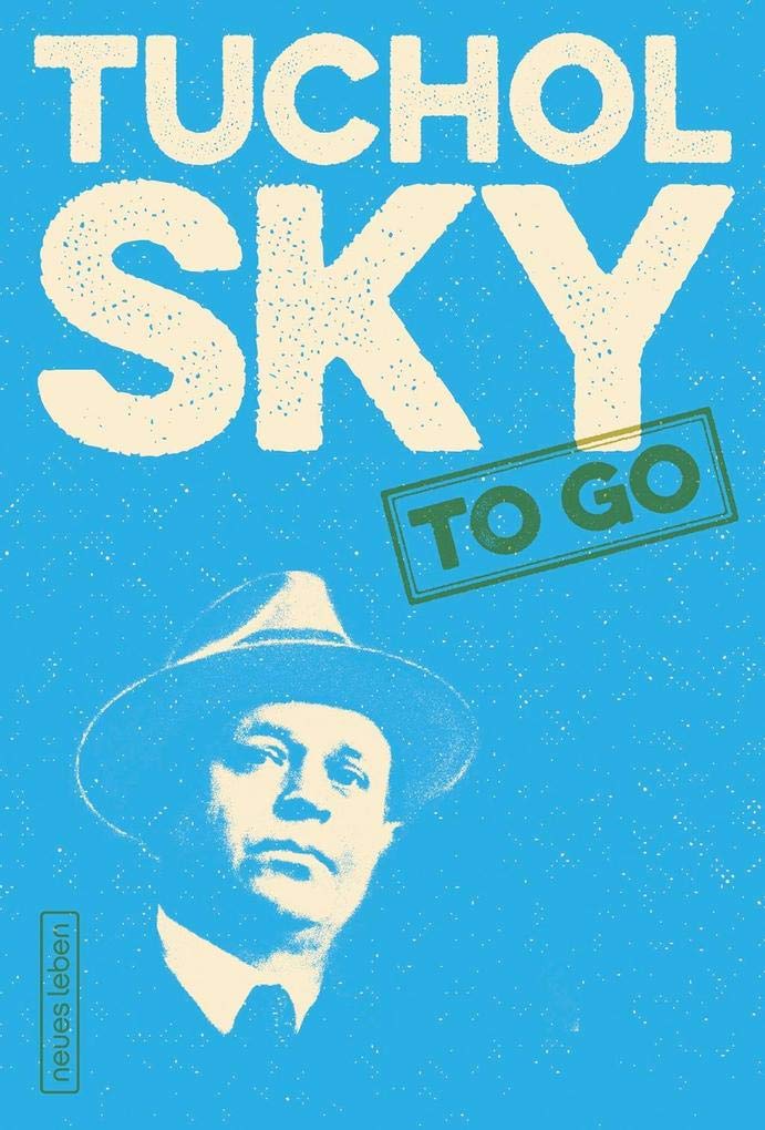 Tucholsky to go: Worte gegen das Infame Reference Books