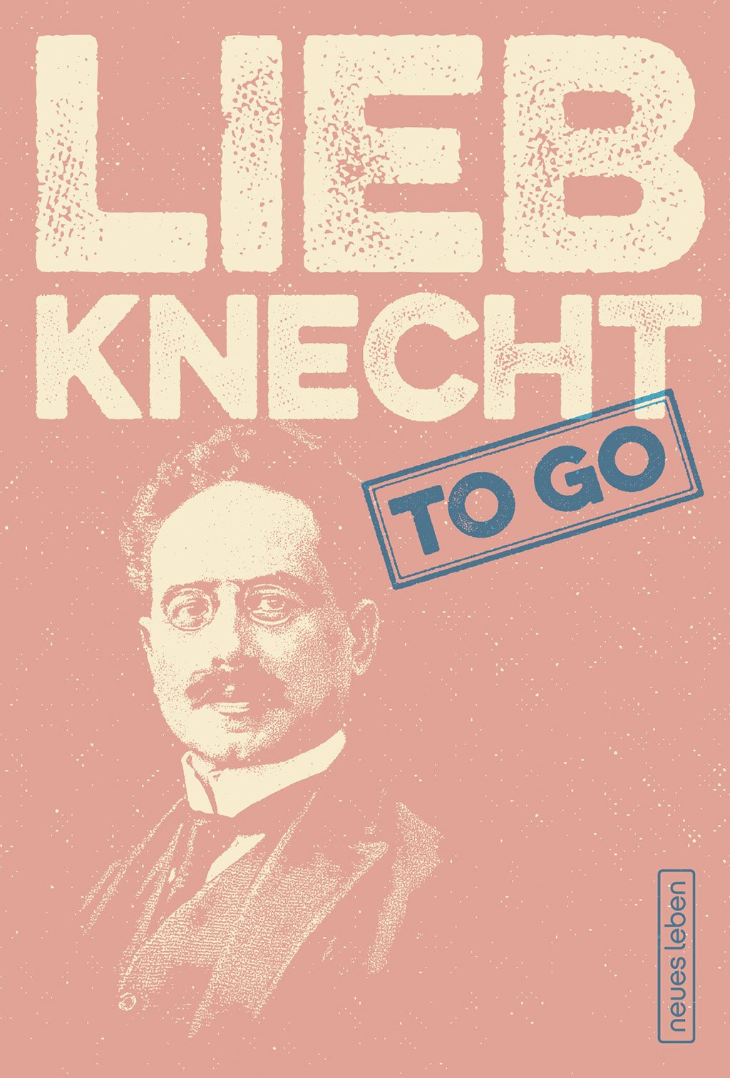 LIEBKNECHT to go Books