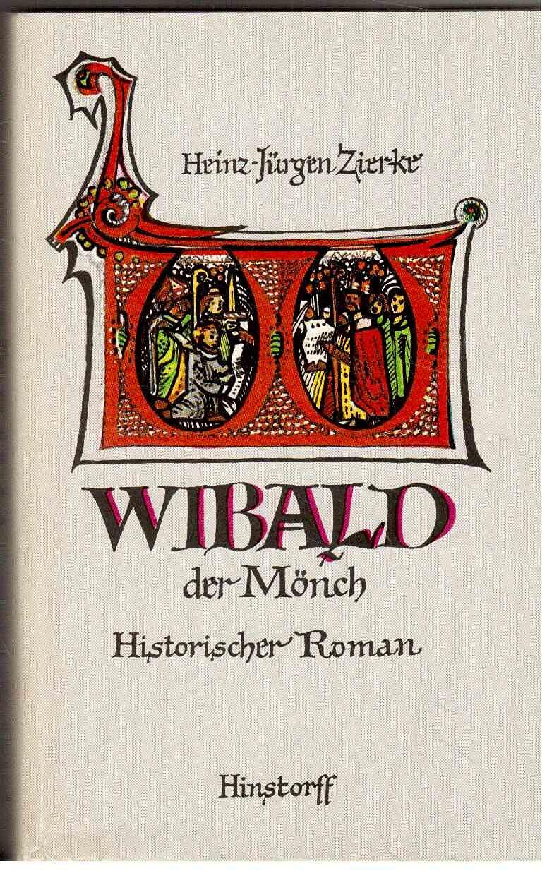 Wibald der Mönch Historischer Roman Books