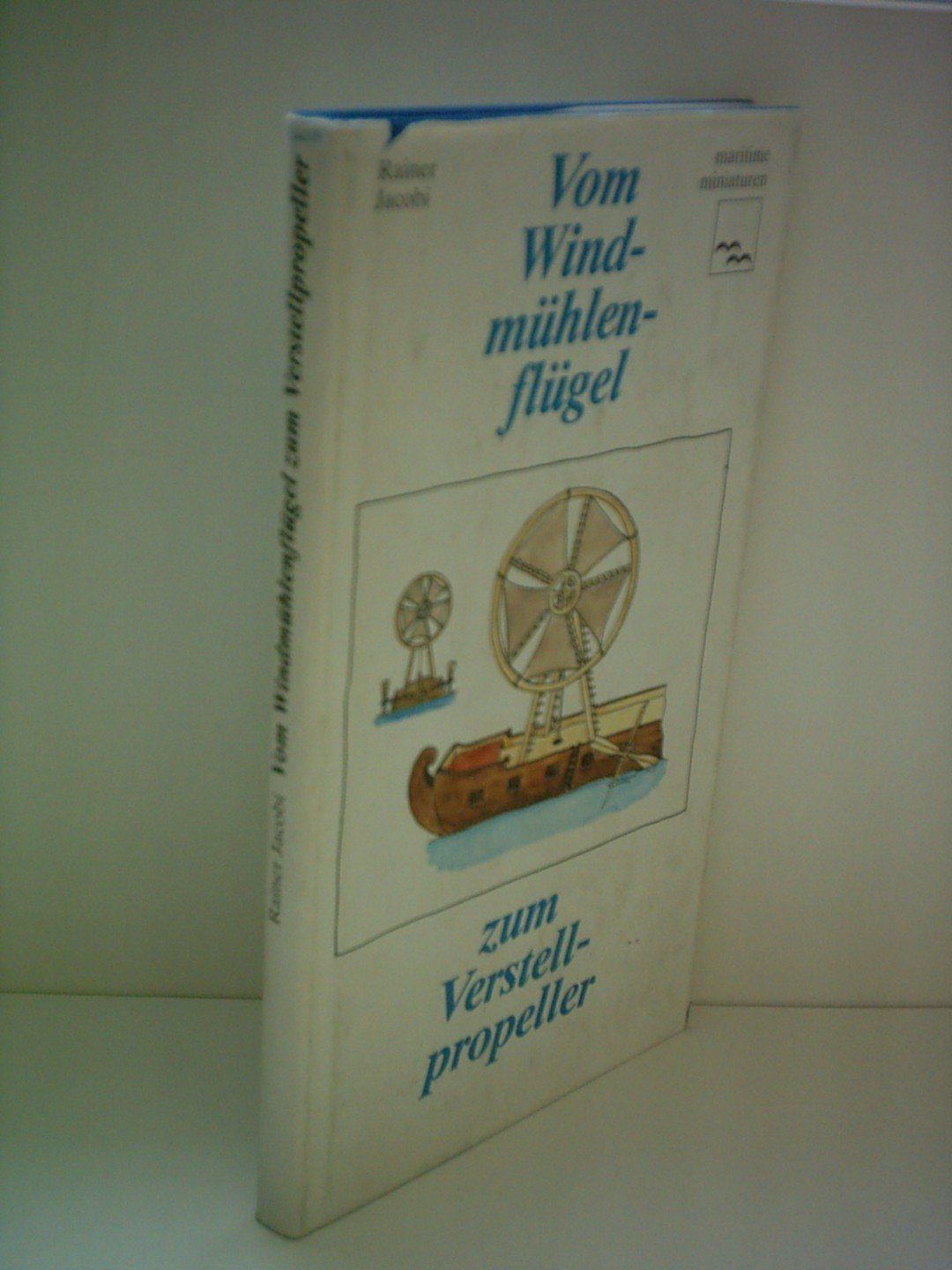 Vom Windmühlenflügel zum Verstellpropeller Books