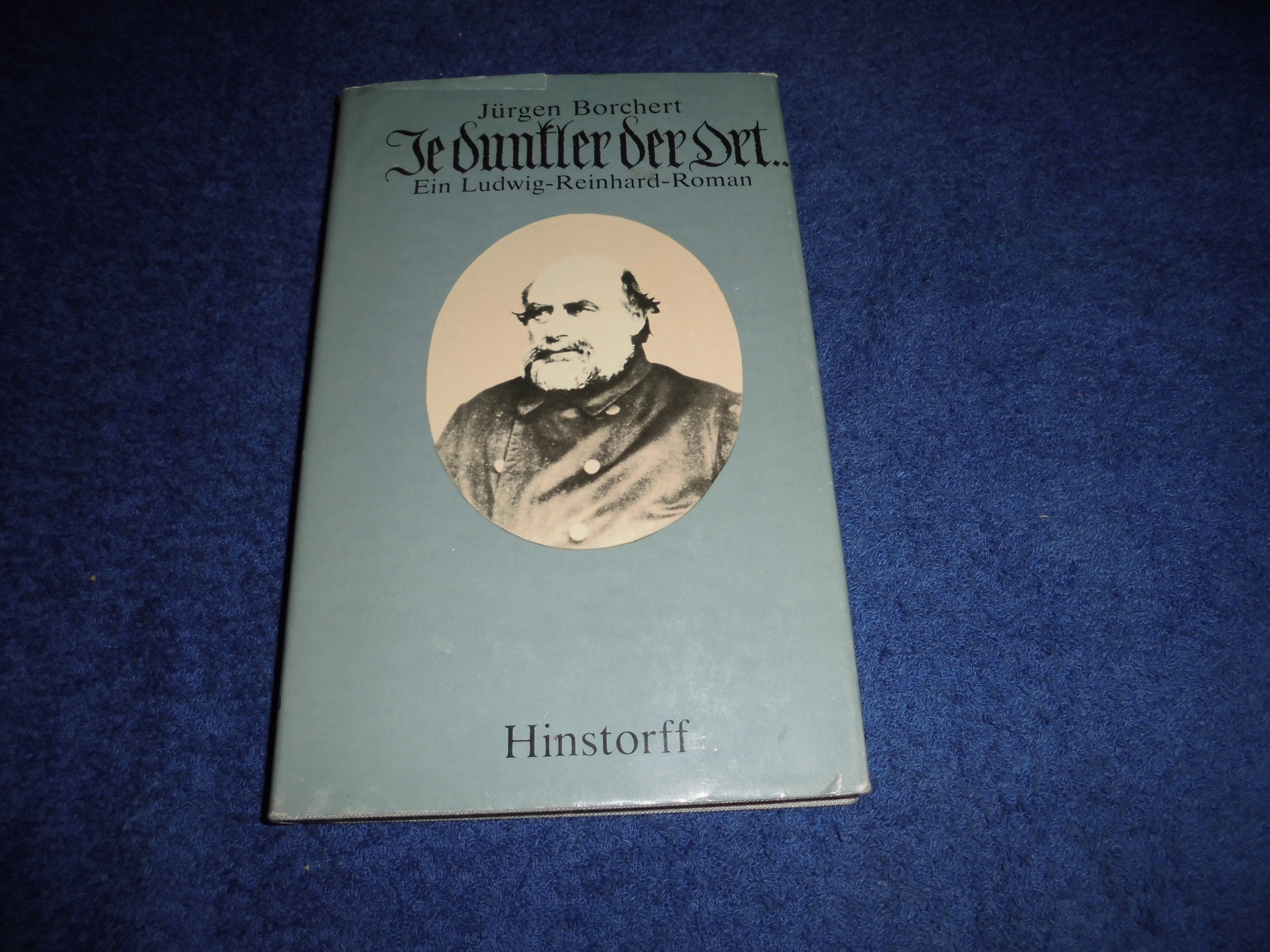 Je dunkler der Ort .... Ein Ludwig-Reinhard-Roman Books