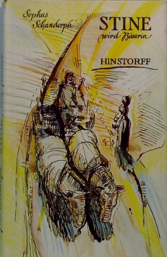 Stine wird Bäuerin. Zwei Erzählungen Books