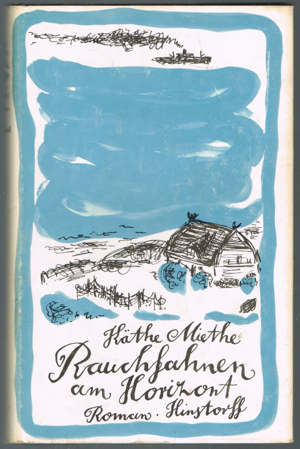 Rauchfahnen am Horizont. Roman Books