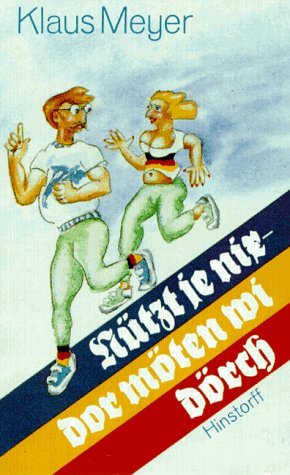 Nützt je nix - dor möten wi dörch Fiction