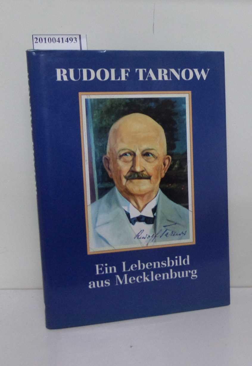 Rudolf Tarnow, Ein Lebensbild aus Mecklenburg Memories
