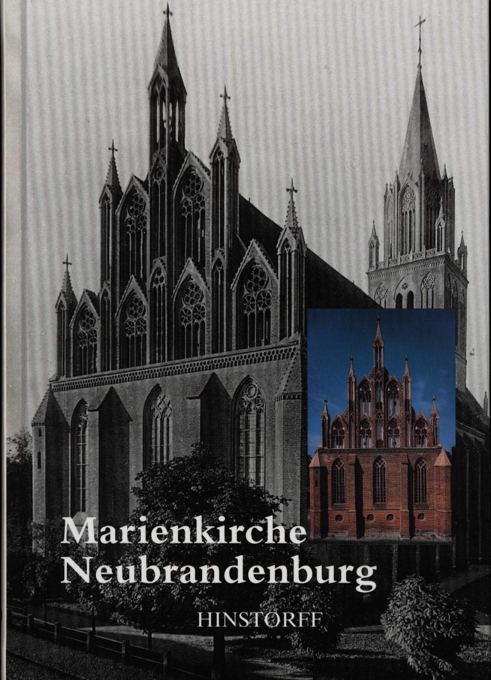 Marienkirche Neubrandenburg: Festschrift zum 750jährigen Stadtjubiläum. Hrsg. v. d. Stadt Neubrandenburg Architecture