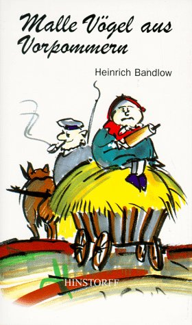 Malle Vögel aus Vorpommern: Textausw. v. Jürgen Grambow Fiction