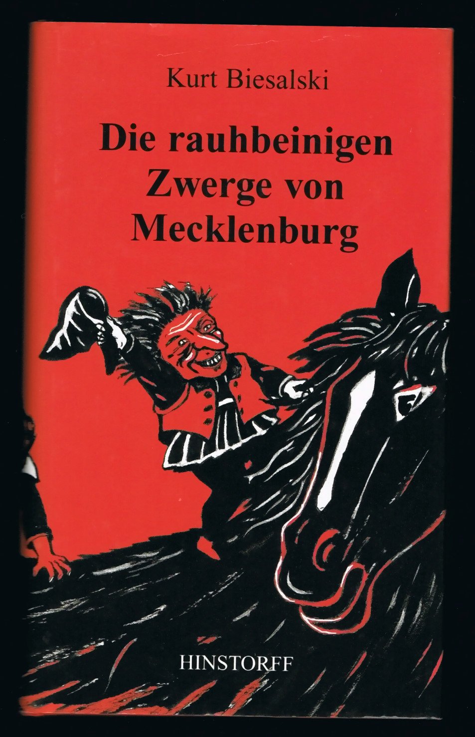 Die rauhbeinigen Zwerge von Mecklenburg: Sagen von den Ünnerierdschen (Unterirdischen) Fairy Tales & Legends