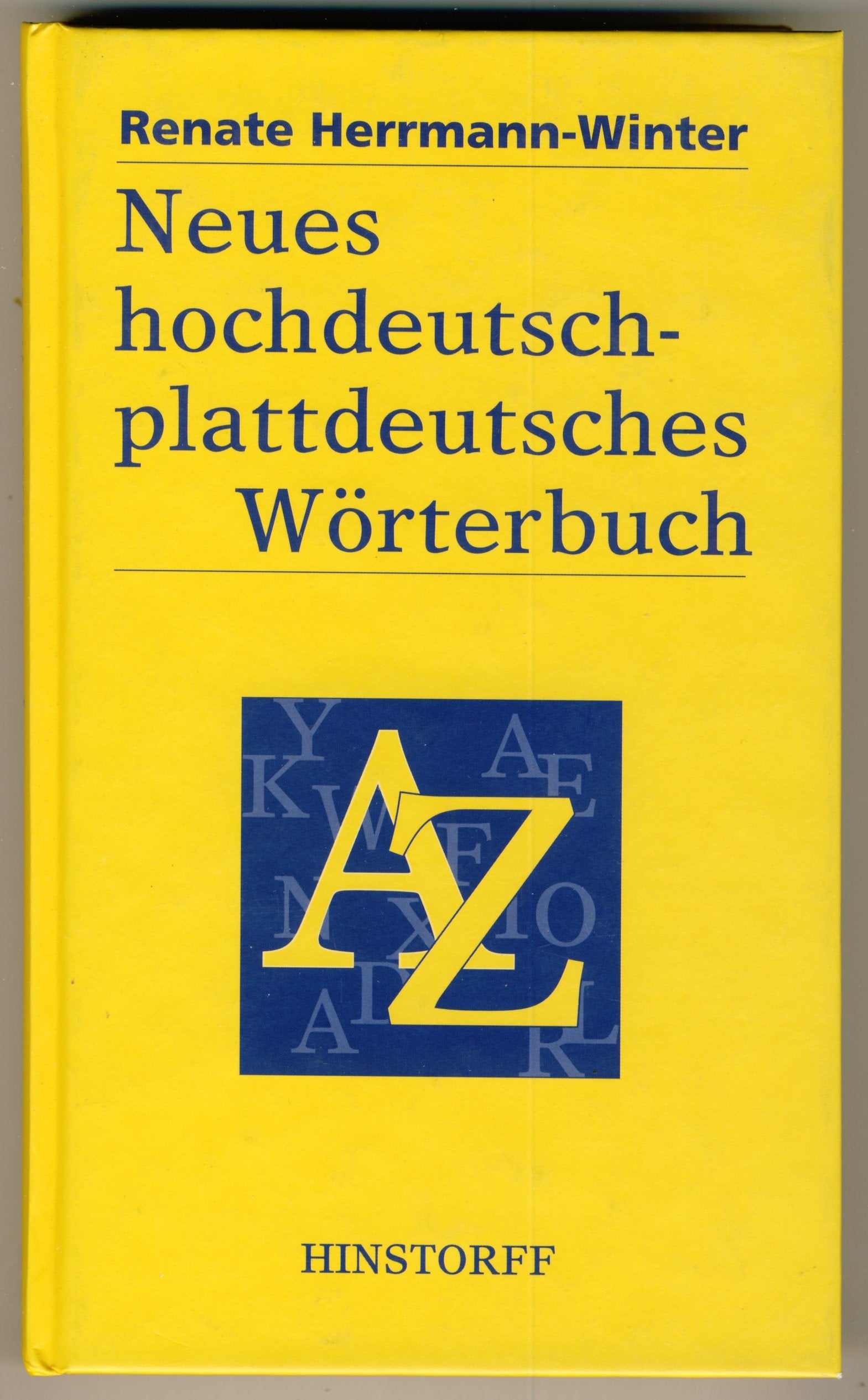 Neues hochdeutsch-plattdeutsches Wörterbuch Social Sciences