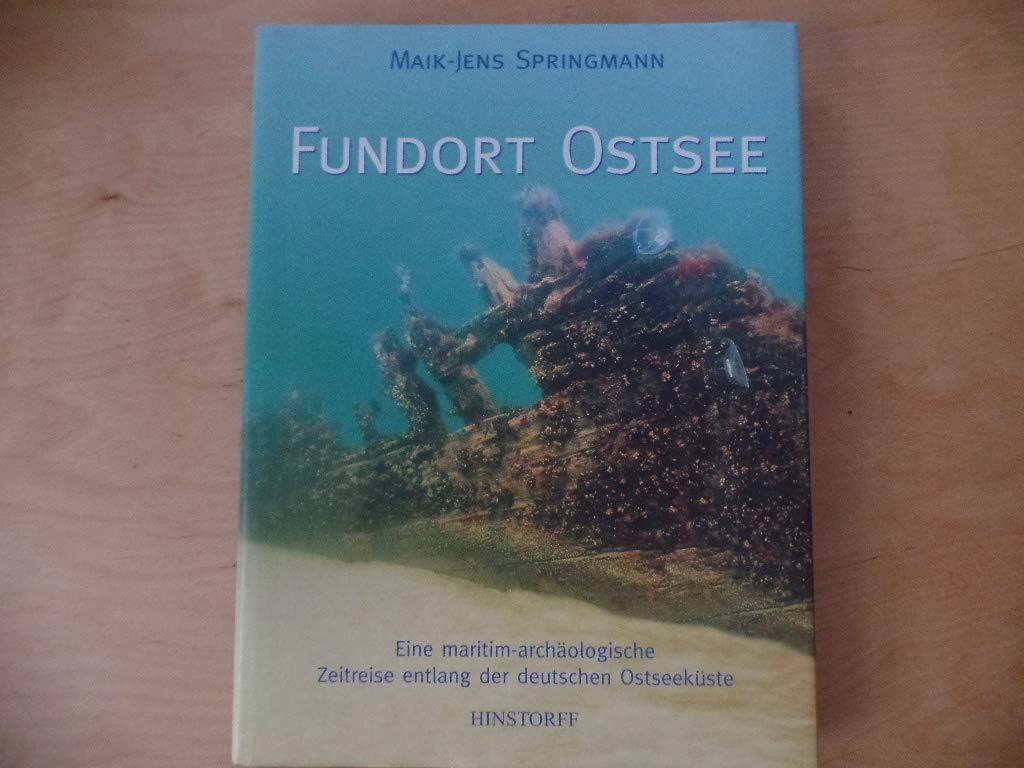 Fundort Ostsee: Eine maritim-archäologische Zeitreise entlang der deutschen Ostseeküste Film, Art & Culture