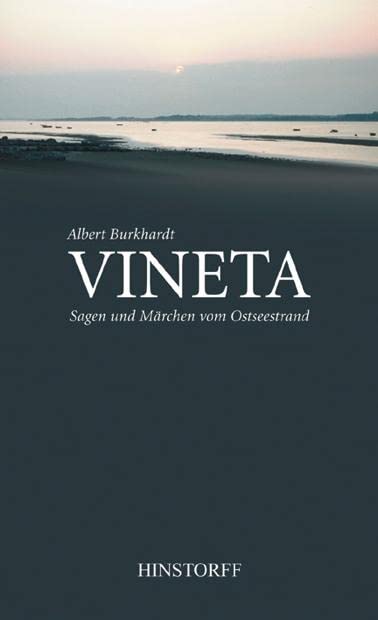 Vineta. Sagen und Märchen vom Ostseestrand Fairy Tales & Legends