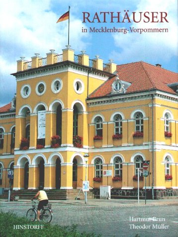 Rathäuser in Mecklenburg-Vorpommern Architecture