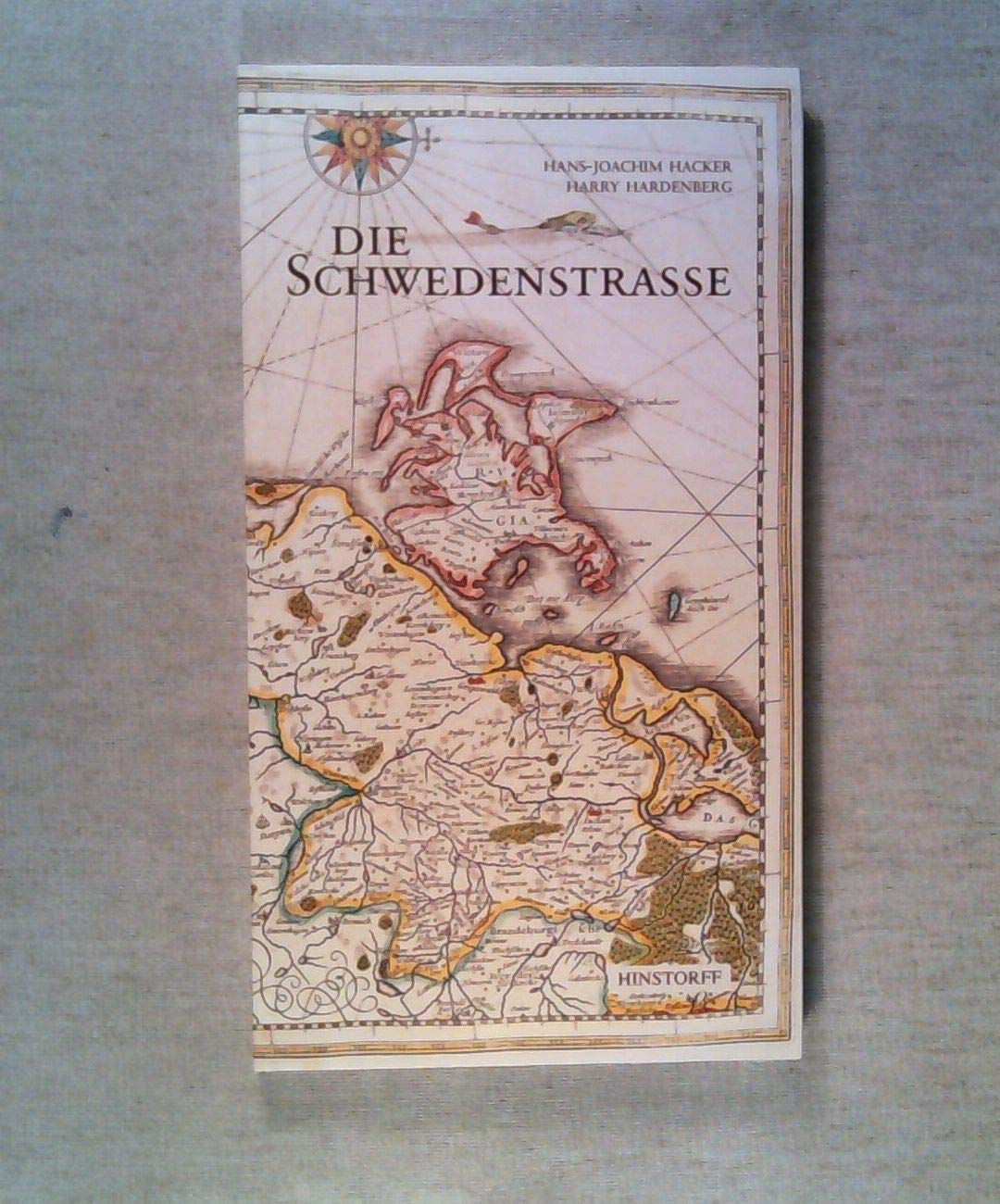 Die Schwedenstraße Politics & History books