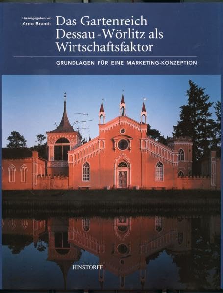 Das Gartenreich Dessau-Wörlitz als Wirtschaftsfaktor Law