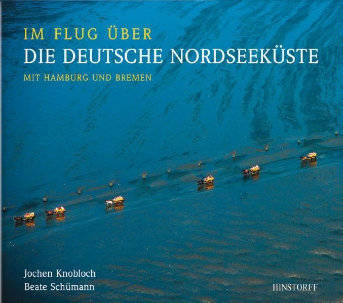 Im Flug über die deutsche Nordseeküste: Mit Hamburg und Bremen Leisure, Home & Garden