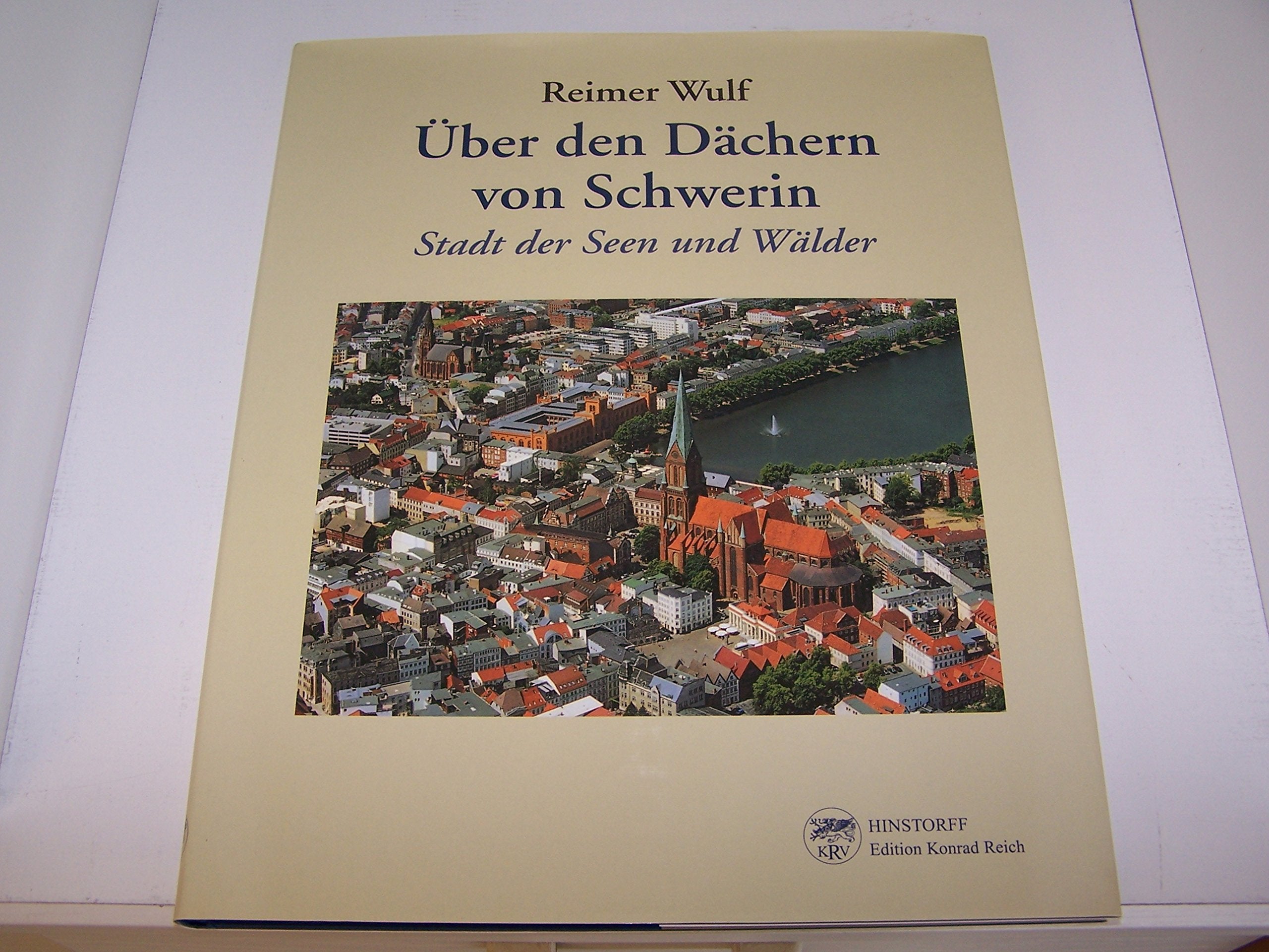 Über den Dächern von Schwerin: Stadt der Seen und Wälder Leisure, Home & Garden