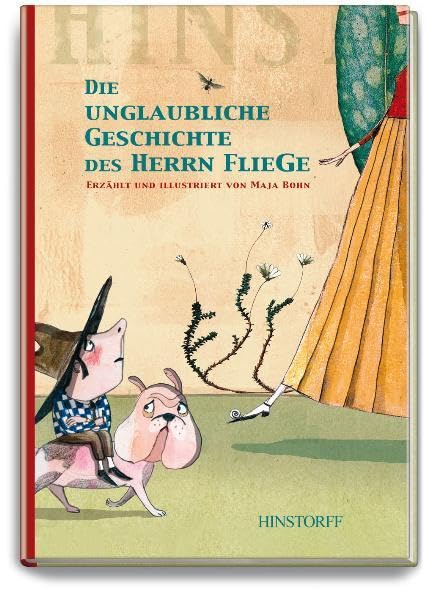 Die unglaubliche Geschichte des Herrn Fliege: Nominiert für den Kinder- und Jugendbuchpreis der Stadt Oldenburg 2007 Non-fiction