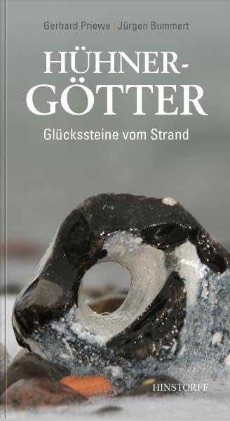 Hühnergötter: Glückssteine vom Strande Garden & Plants