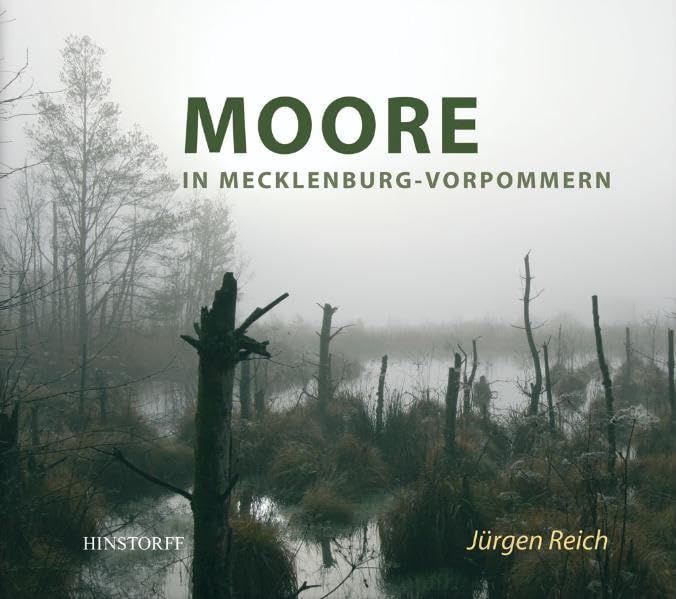 Moore in Mecklenburg-Vorpommern: Ein stiller Schatz Geology & Geography