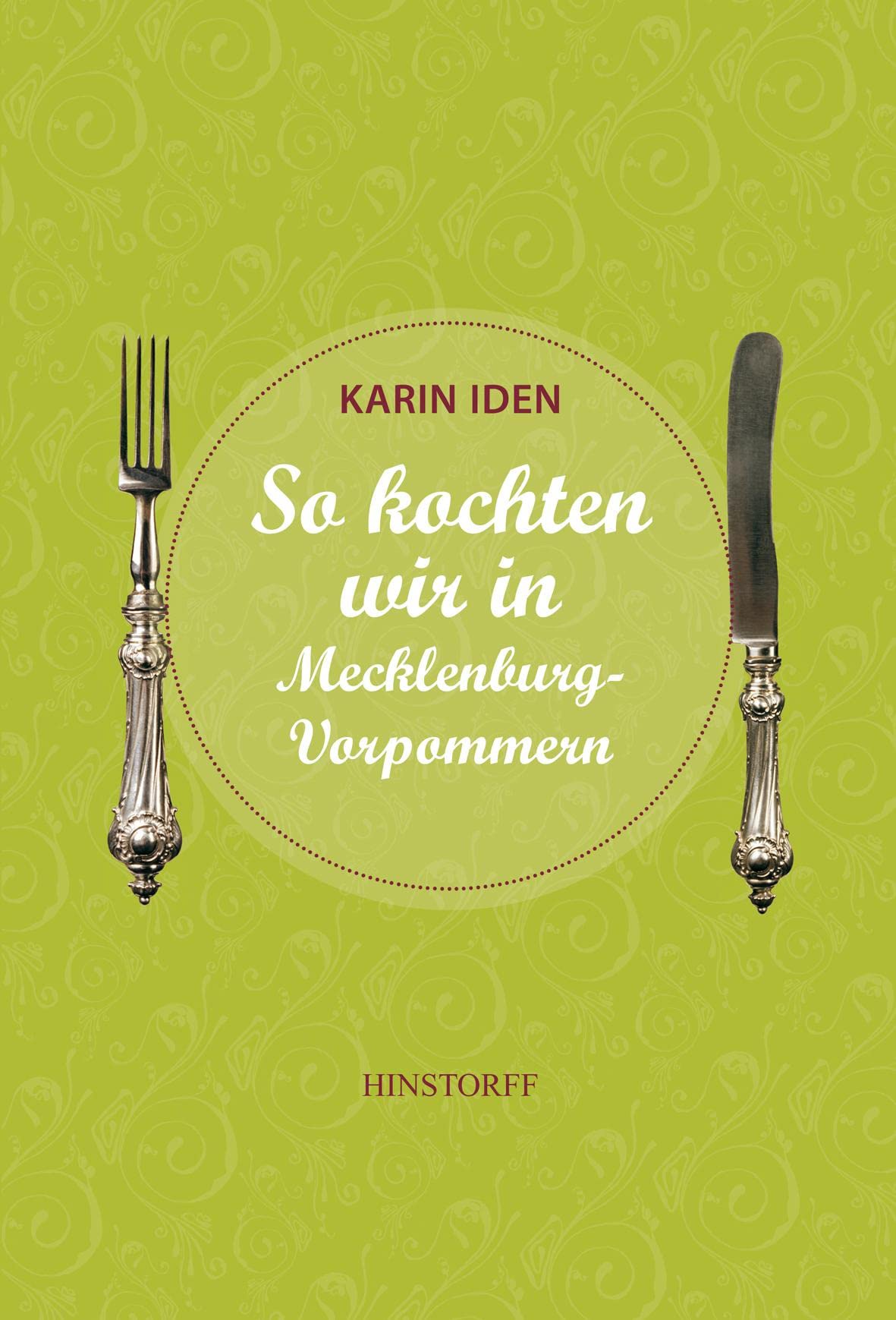 So kochten wir in Mecklenburg - Vorpommern Leisure, Home & Garden