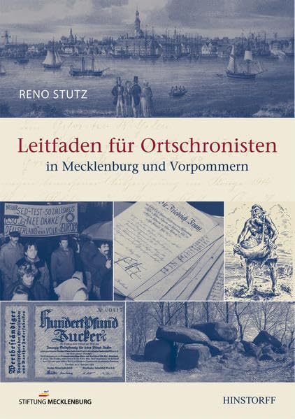 Leitfaden für Ortschronisten in Mecklenburg und Vorpommern Business & Technology