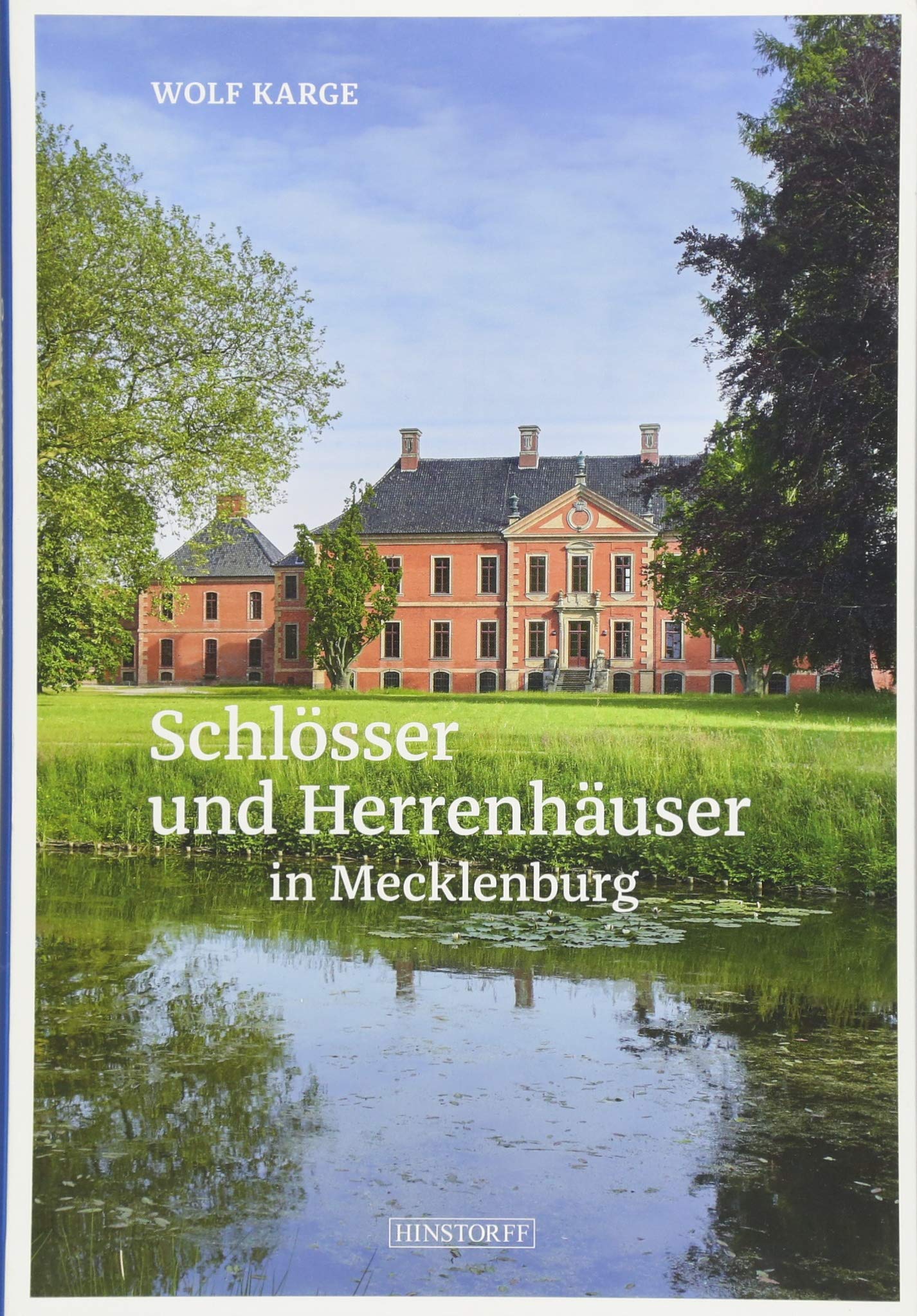 Schlösser und Herrenhäuser in Mecklenburg Architecture