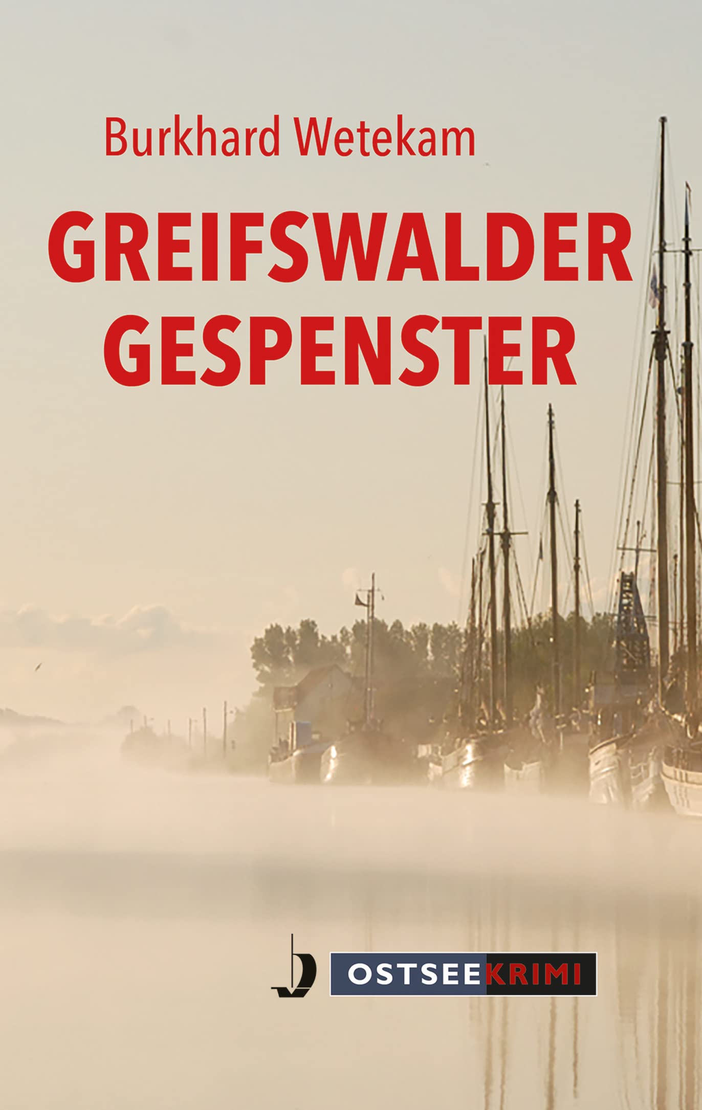 Greifswalder Gespenster Contemporary literature