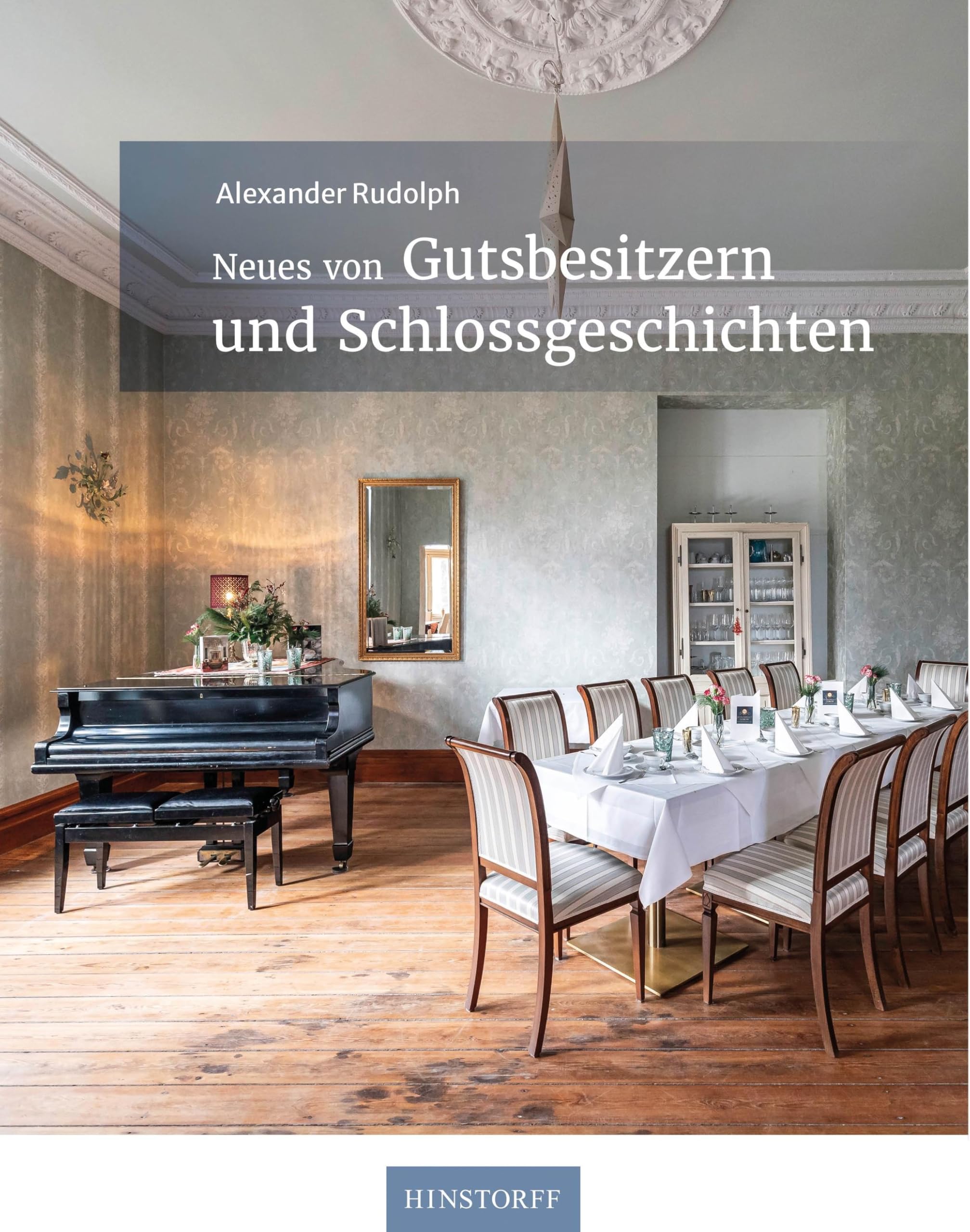 Neues von Gutsbesitzern und Schlossgeschichten Architecture