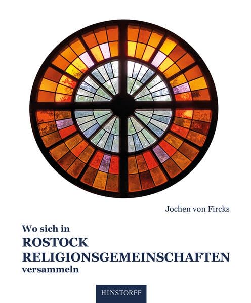 Wo sich in Rostock Religionsgemeinschaften versammeln Religion & Esotericism