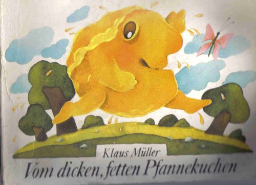 Vom dicken,fetten Pfannekuchen Books