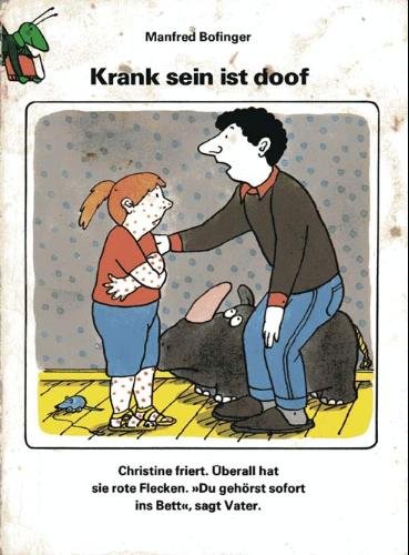 Krank sein ist doof. Manfred Bofinger. DDR Pappbilderbuch book