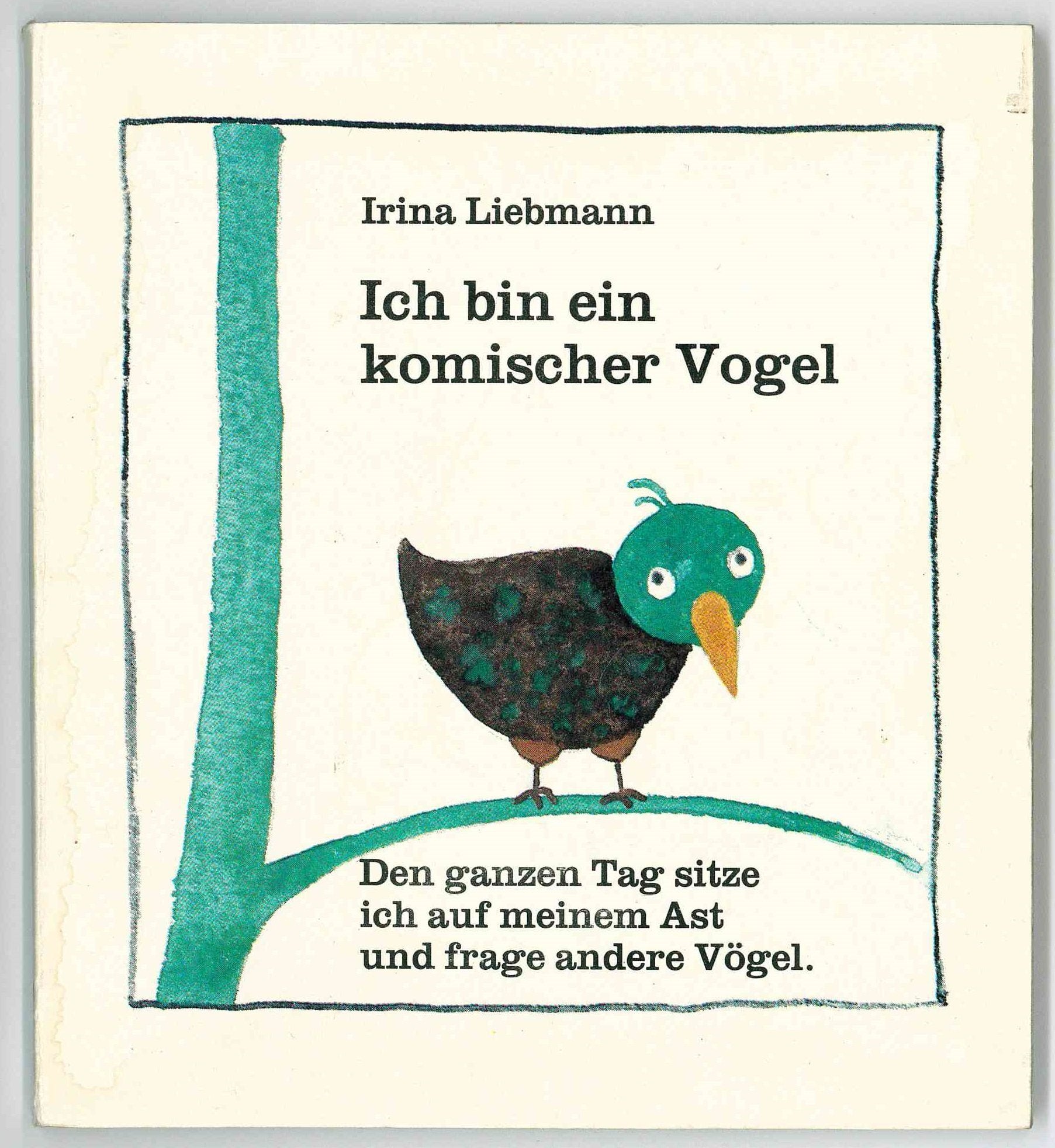 Ich bin ein komischer Vogel. Books