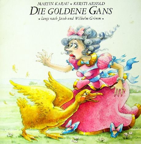 Die goldene Gans (lange nach Jacob und Wilhelm Grimm) Books