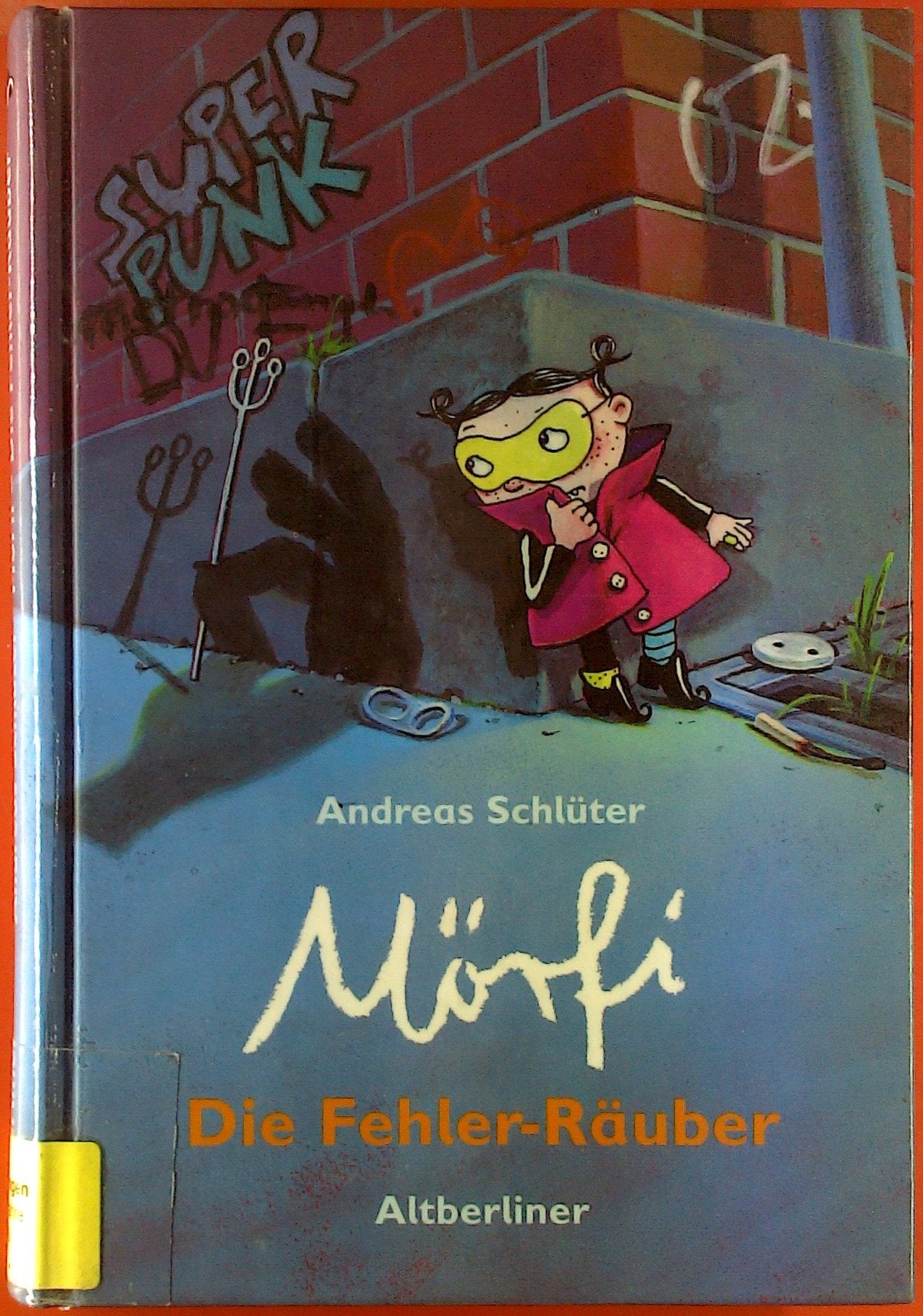 Mörfi - Die Fehler-Räuber Novels & Short Stories for children