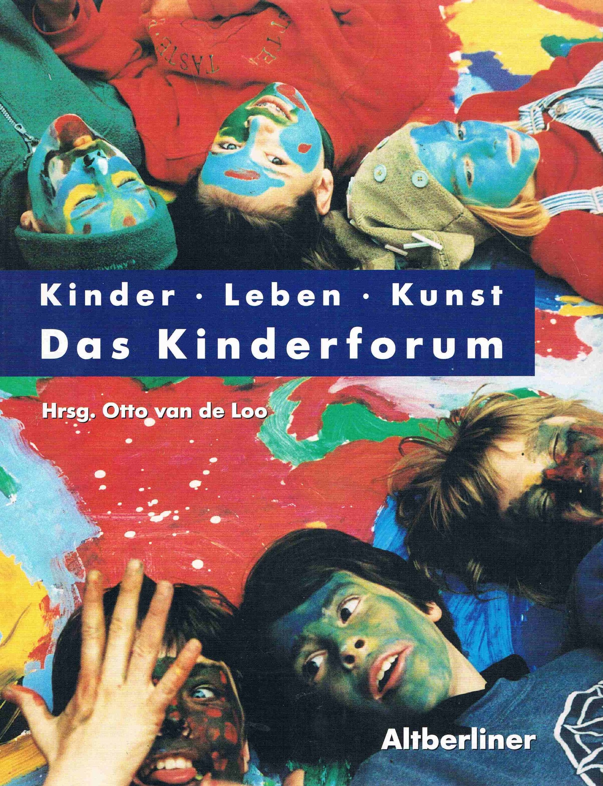 Kinder - Leben - Kunst. Kinderforum Books