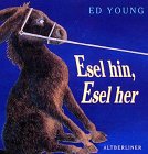 Esel hin, Esel her Books