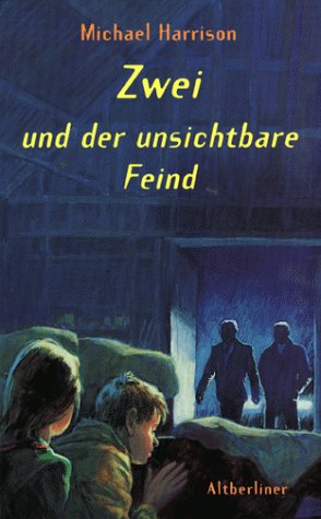Zwei und der unsichtbare Feind Fiction