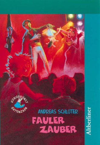 Fauler Zauber Novels & Short Stories