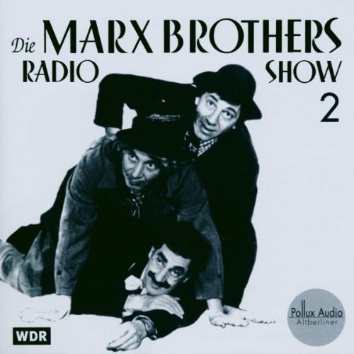 Die Marx Brothers Radio Show, 1 Audio-CD, Tl.2, Im Theater Books