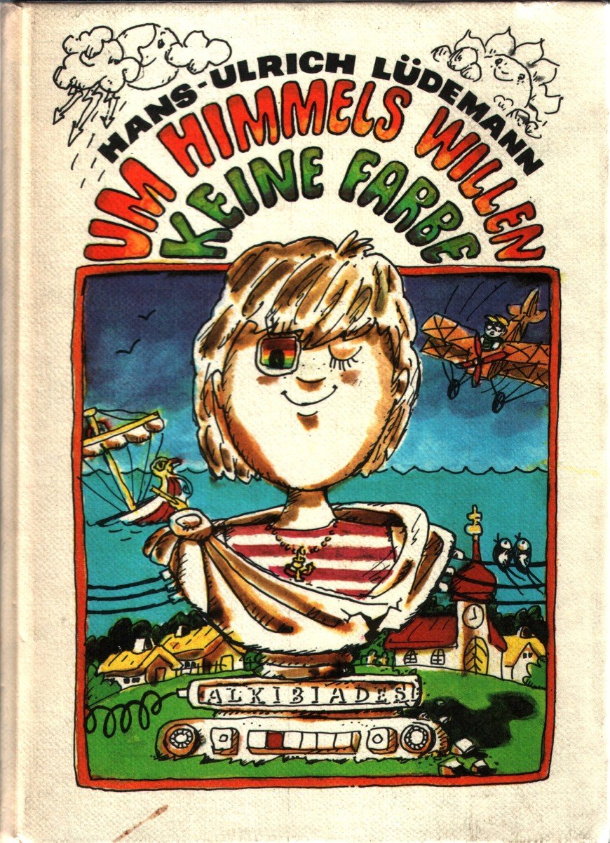 Um Himmels Willen keine Farbe Books