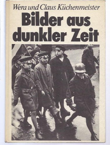 Bilder aus dunkler Zeit Books