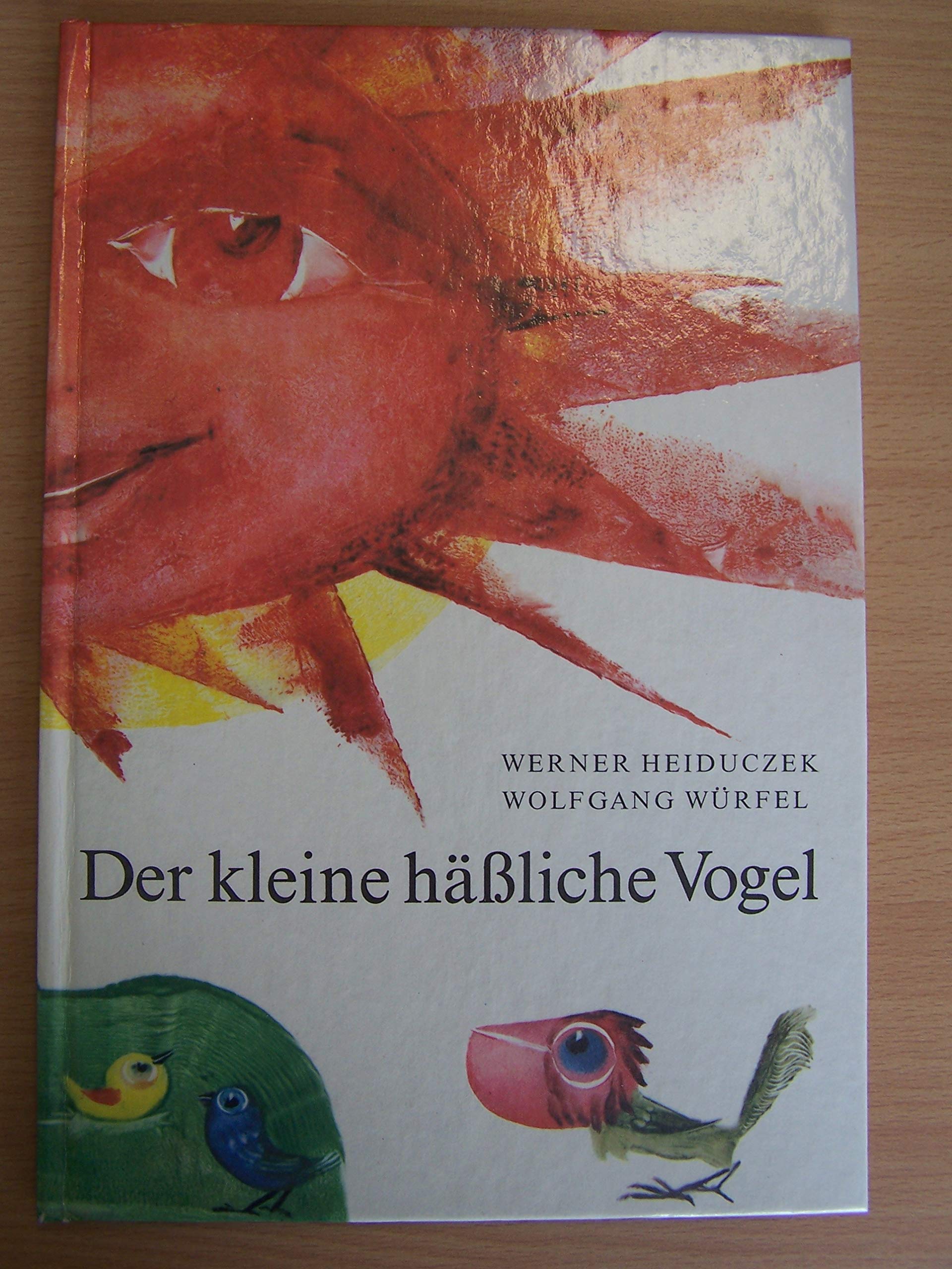 Der kleine häßliche Vogel Books