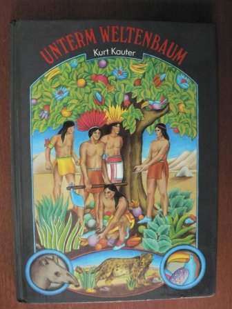 Unterm Weltenbaum. Indianermärchen aus Venezuela Books