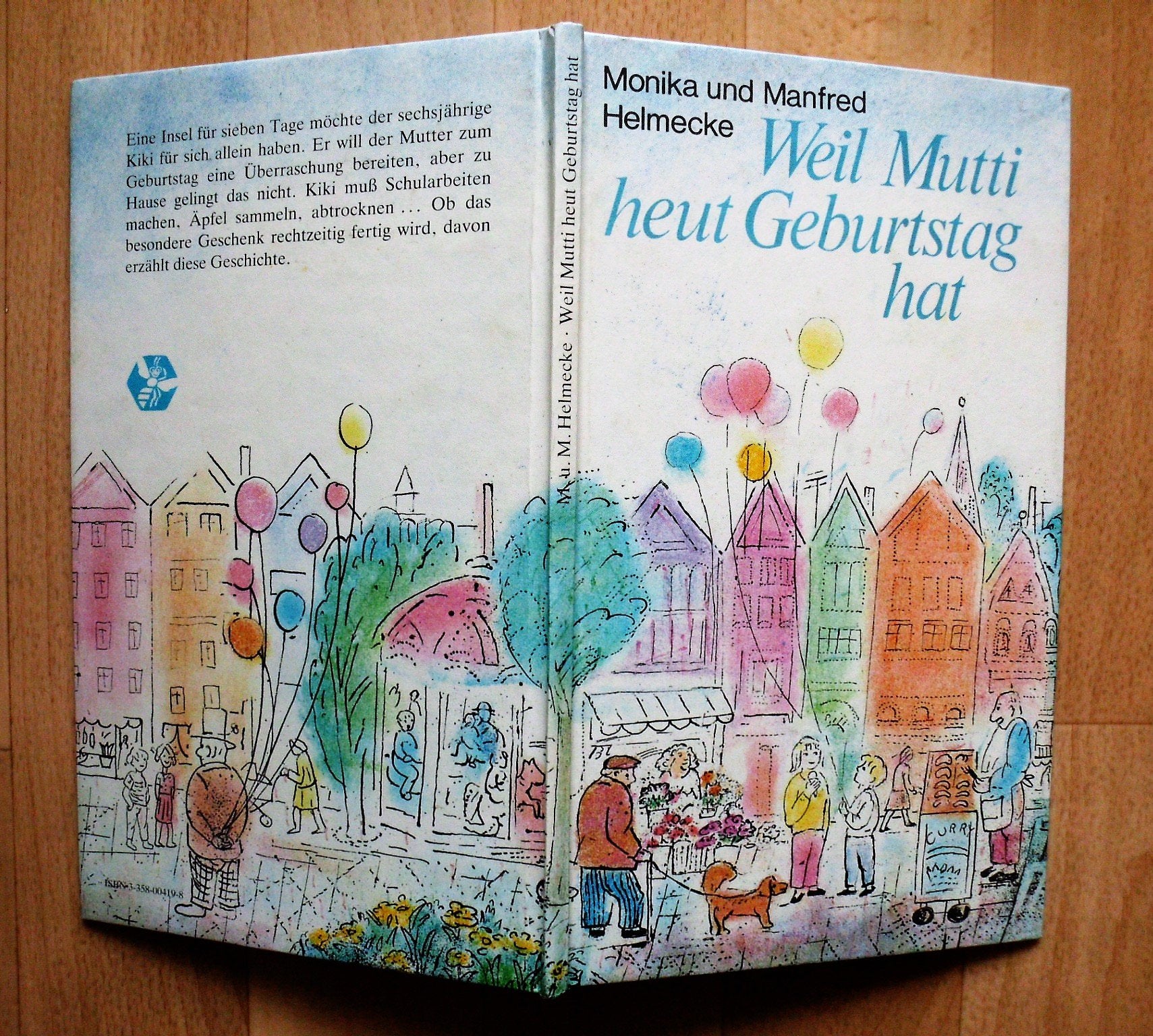Weil Mutti heut Geburtstag hat Books