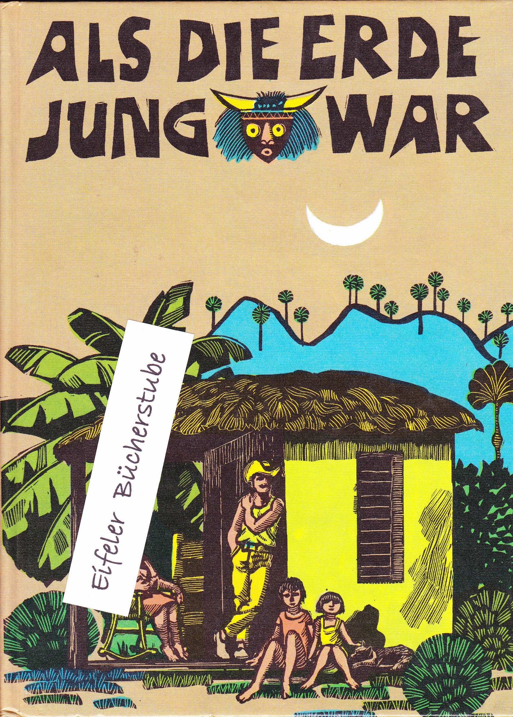 Als die Erde jung war - Geschichten aus Kuba. Books