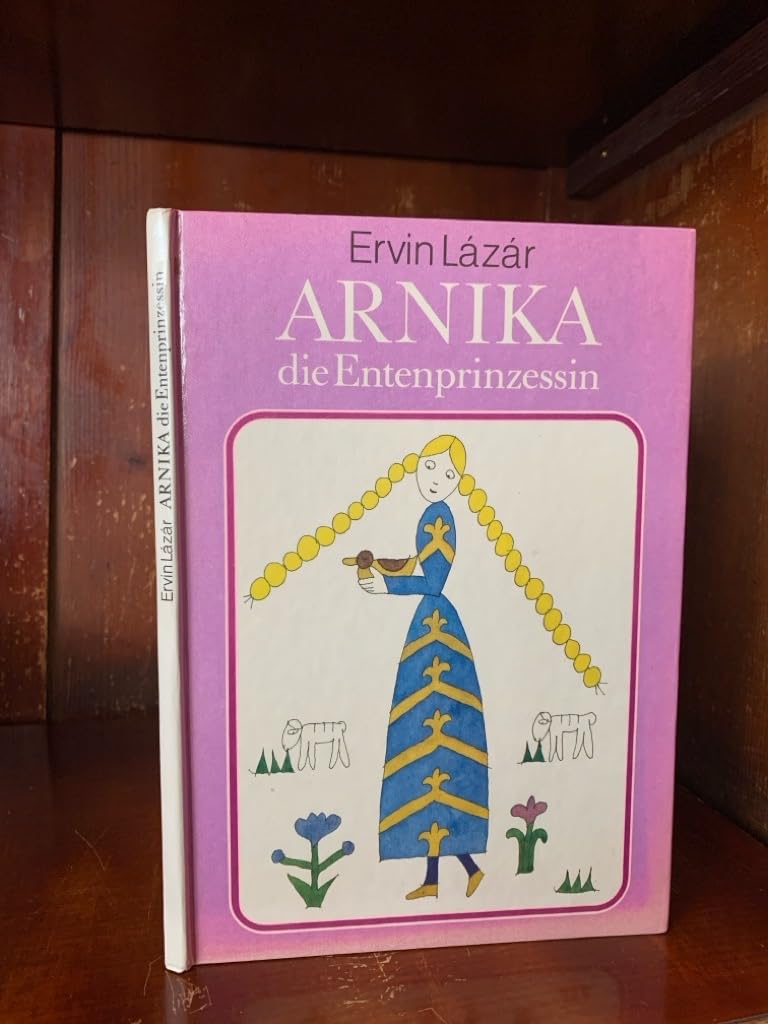 Arnika, die Entenprinzessin Books