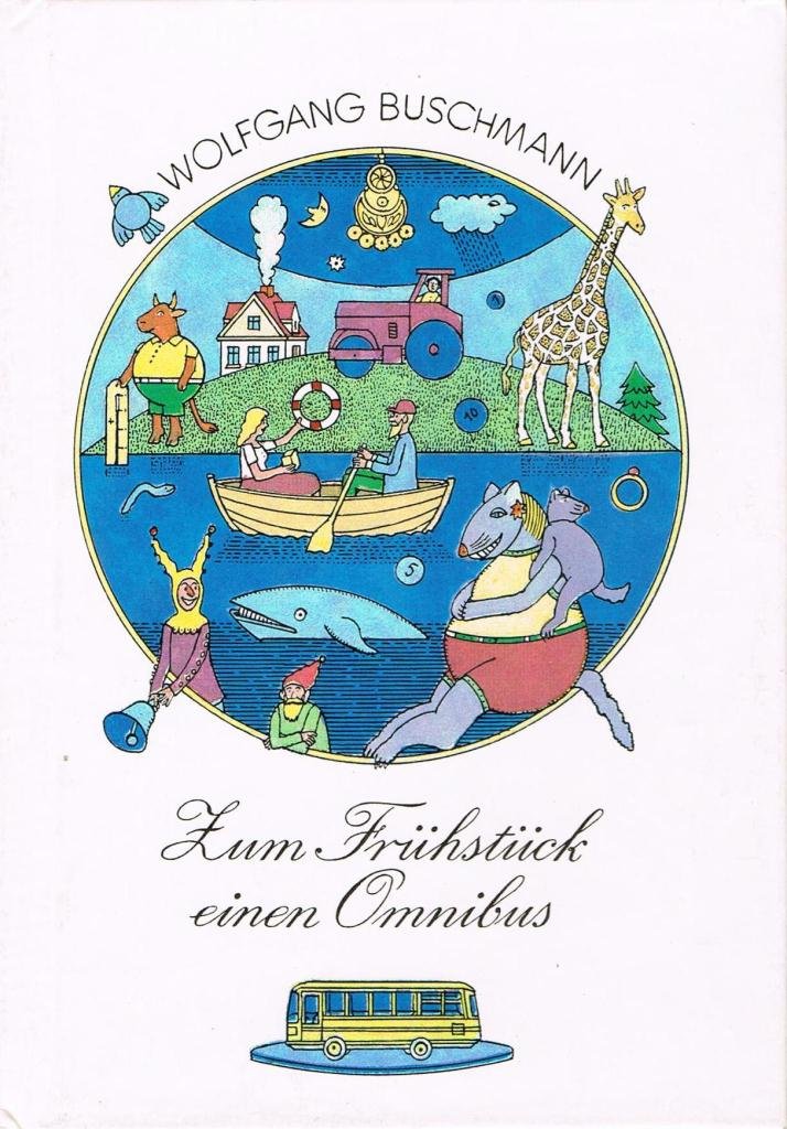Zum Frühstück einen Omnibus (Die kleinen Trompetenbücher) Books