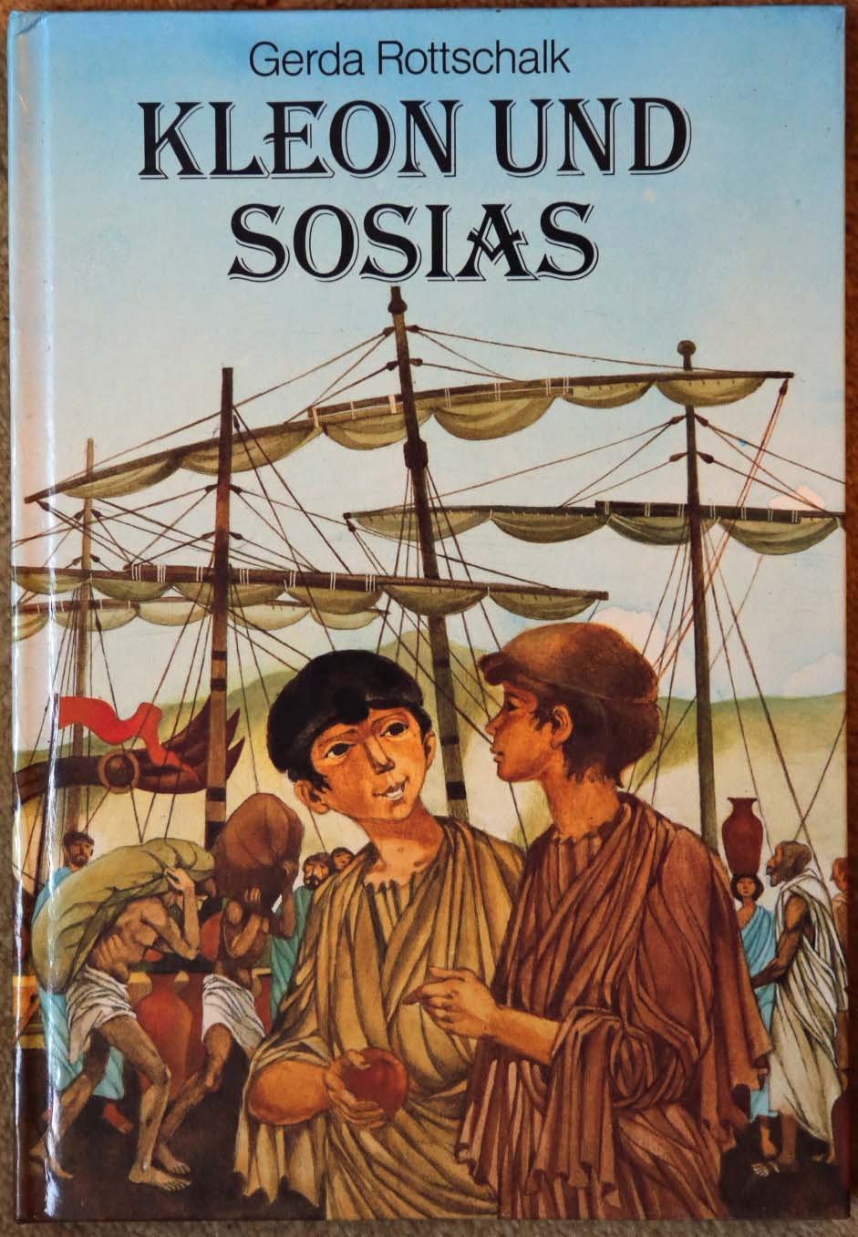 Gerda Rottschalk: Kleon und Sosias Books