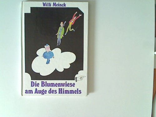 Die Blumewiese am Auge des Himmels Books